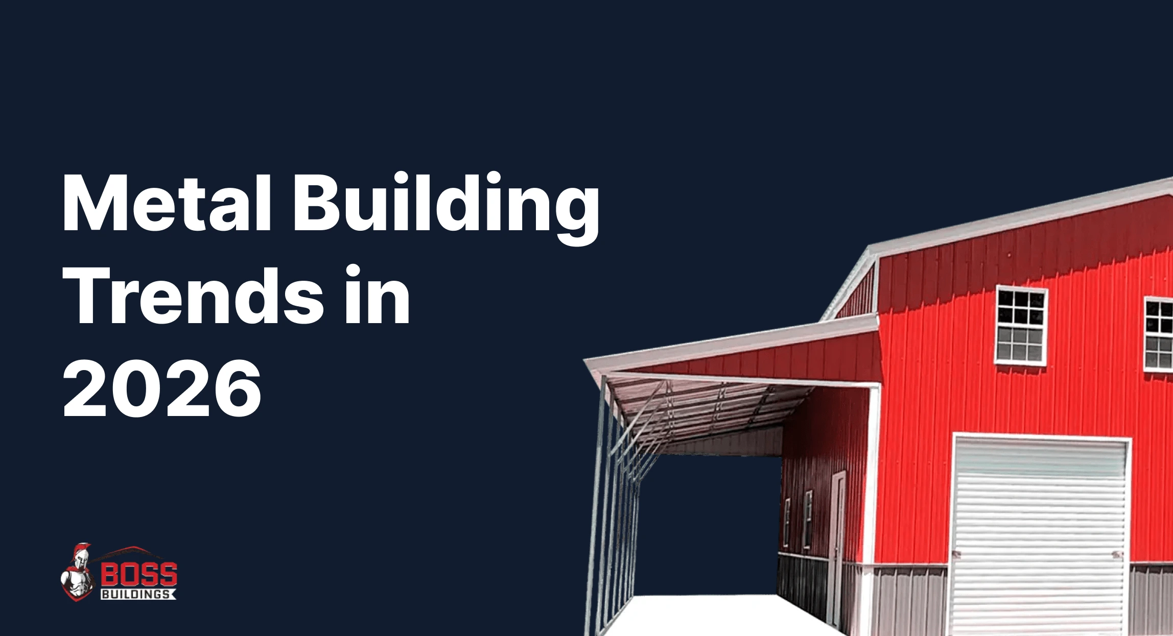 Metal Building Trends in 2026: Top Steel Construction Innovations