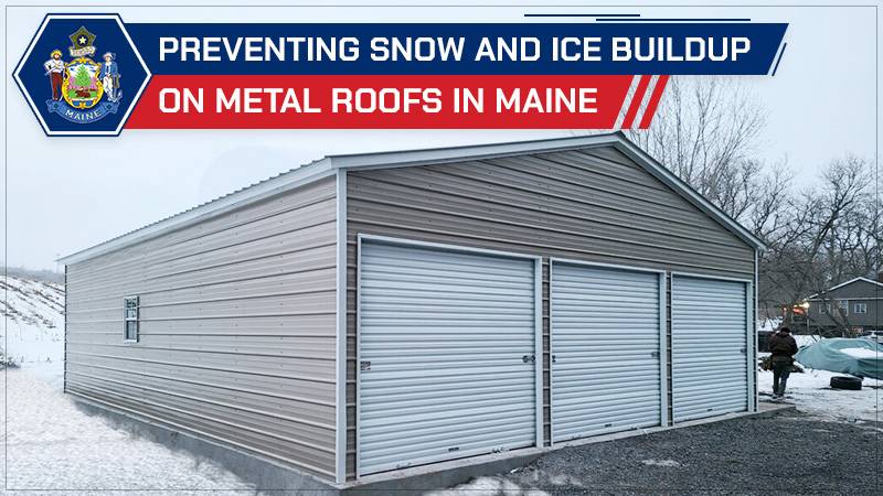 Preventing Snow and Ice Buildup on Metal Roofs in Maine